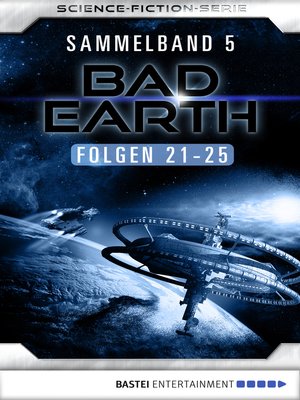 cover image of Bad Earth Sammelband 5--Science-Fiction-Serie